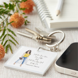 Whimsical Quote "Haal je grote meisekoppen aan" Sleutelhanger