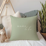 Whimsical Sage Green Mama To Be Kussen<br><div class="desc">Introductie van ons grillige salie groene mama-to-be werpkussen, perfect voor uw eenvoudige moderne boho-viering elk seizoen van het jaar! Dit kussen heeft een boho-chique, genderneutrale sfeer met elegante kalligrafie en een delicaat minimalistisch ontwerp, waardoor het ideaal is voor zowel meisjes als jongens. Bovendien is het bewerkbaar, zodat u uw eigen...</div>