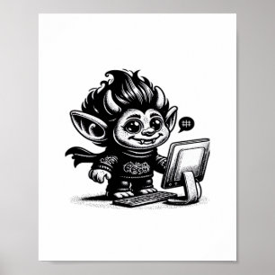 Whimsigoth Cyborg Internet Troll  Art Design Poster