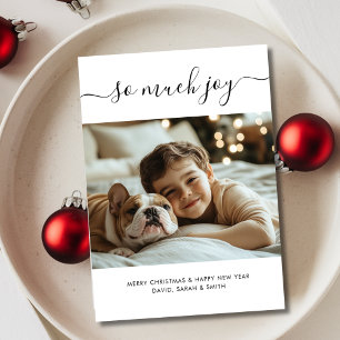 Whimsy Script So Much Joy Baby Christmas Dog Foto Feestdagenkaart