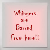 "Whingers are Barting from here" > Poster Prints (Voorkant)