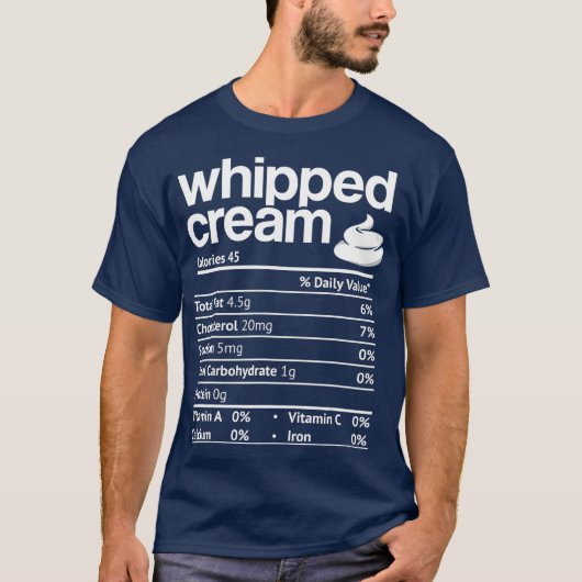 Whipped Cream Nutrition Funny Thanksgiving T-shirt (Voorkant)