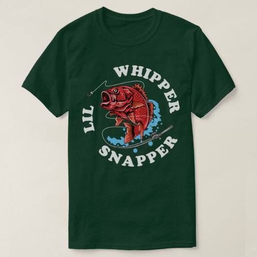 Whipper Lil Snapper Red Snapper Vist Joke Quote T-shirt (Design voorkant)