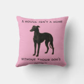 Whippet cushion 'A House isn't a home without ...' Kussen (Achterkant)