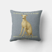 Whippet cushion 'A House isn't a home without ...' Kussen (Achterkant)