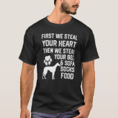 Whippet Dog Steal je hart Steal je bed en zo T-shirt (Voorkant)