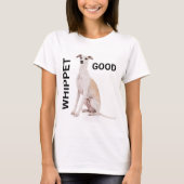 Whippet Good T-Shirt (Voorkant)