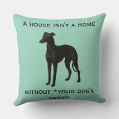 Whippet kussen 'Een huis is geen thuis zonder ...' (Achterkant)