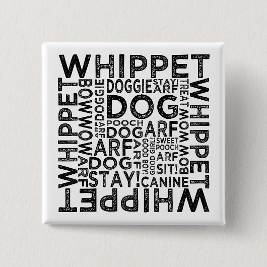 Whippet Typography Vierkante Button 5,1 Cm (Voorkant)