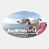 #whippetsonatrip in WA Ovale Sticker (Voorkant)