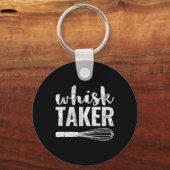 Whisk Taker Funny King Pun Shirt Gift Sleutelhanger (Voorkant)