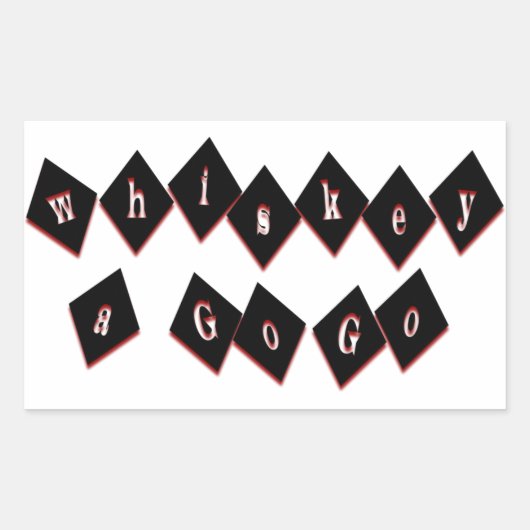 Whiskey A Go Rechthoekige Sticker (Voorkant)