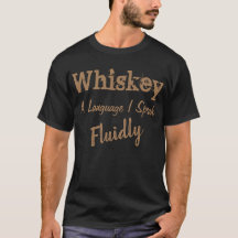 Whiskey A Language I spreekt vloeiend