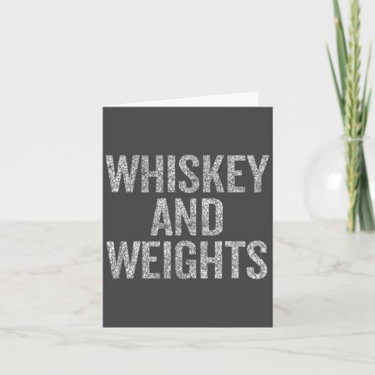 Whiskey And Weights No Carbs Funny Gym Slogan  Kaart (Voorkant)