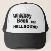 Whiskey Bent, en HELLBOUND Trucker Pet (Voorkant)