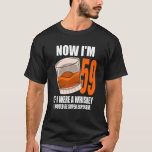 Whiskey Birthday Party 59-jarig als ik een Whi was T-shirt
