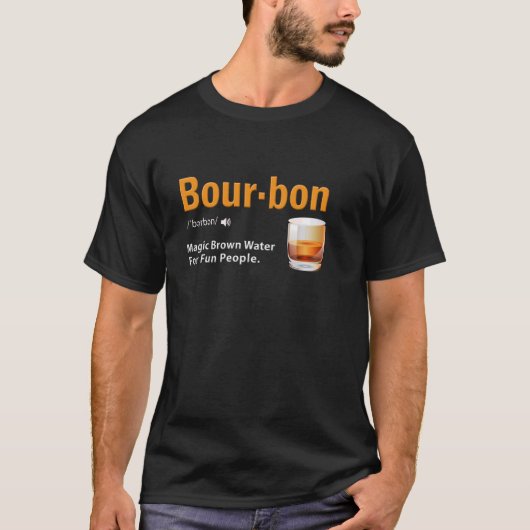Whiskey Bourbon Definitie Magic Brown Water Kentu T-shirt (Voorkant)