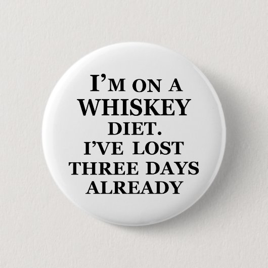 Whiskey citeert grappige alcohol gezegden geschenk ronde button 5,7 cm (Voorkant)