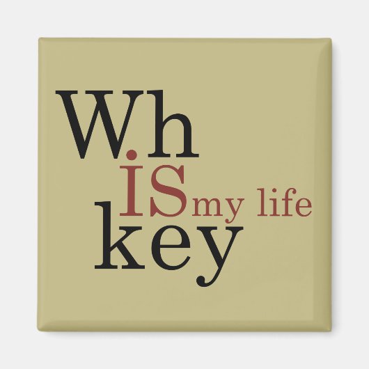 Whiskey citeert grappige drink alcoholische gezegd magneet (Voorkant)