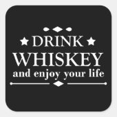 Whiskey citeert grappige drink alcoholische gezegd vierkante sticker (Voorkant)