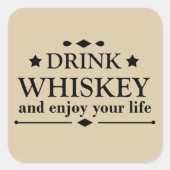 Whiskey citeert grappige drink alcoholische gezegd vierkante sticker (Voorkant)