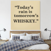 Whiskey citeert grappige drink gezegden canvas afdruk (Insitu (Slaapkamer))