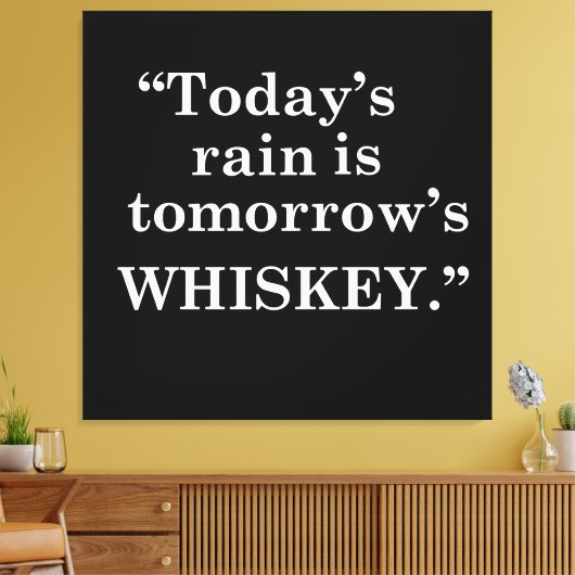 Whiskey citeert grappige drink gezegden canvas afdruk (Insitu (Woonkamer))