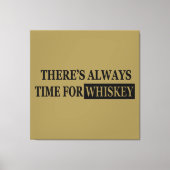 Whiskey citeert grappige drink gezegden canvas afdruk (Voorkant)