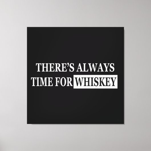 Whiskey citeert grappige drink gezegden canvas afdruk (Voorkant)