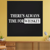 Whiskey citeert grappige drink gezegden canvas afdruk (Insitu (Woonkamer))