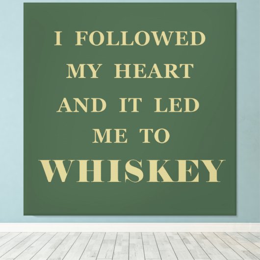 Whiskey citeert grappige drink gezegden canvas afdruk (Insitu (Houten vloer))