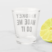 Whiskey deed het grappig citaat shot glas (Achterkant)