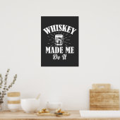 Whiskey deed het poster (Keuken)