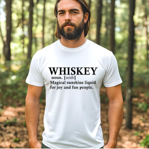 Whiskey definitie grappige drink citaten t-shirt