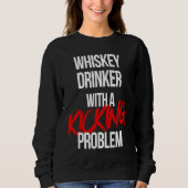 Whiskey Drinker With a Kicking Problem  Karate Wor Trui (Voorkant)