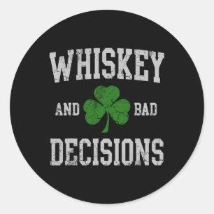 Whiskey En D Beslissingen Ierse St Patricks Dag Ma Ronde Sticker