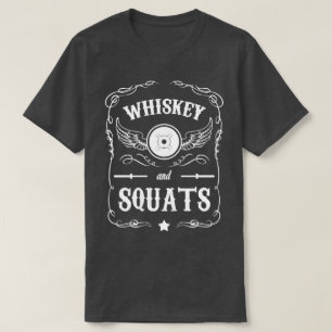 Whiskey en Squats - "Gewichtheffen" Motivatie T-shirt