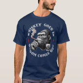 Whiskey Goes In Wisdom Comes Out Funny Monkey fami T-shirt (Voorkant)