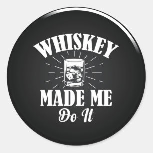 Whiskey heeft me gemaakt om het klassieke Sticker 