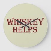 Whiskey helpt grappige alcohol gezegden whisky cit grote klok (Voorkant)