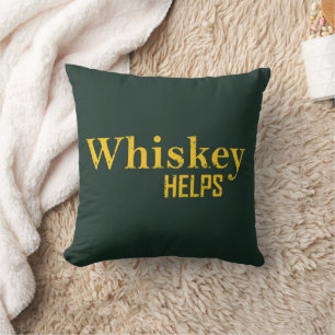 Whiskey helpt grappige alcohol gezegden whisky cit kussen