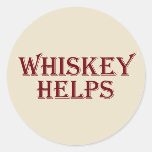 Whiskey helpt grappige alcohol gezegden whisky cit ronde sticker