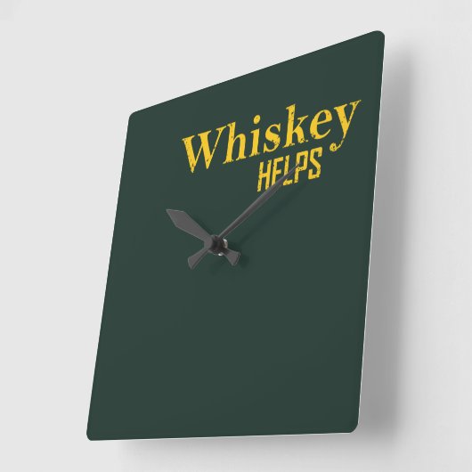 Whiskey helpt grappige alcohol gezegden whisky cit vierkante klok (Hoek)
