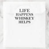 Whiskey helpt grappige alcoholische gezegden ronde sticker (Tas)