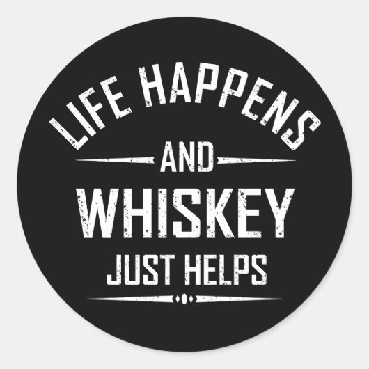 Whiskey helpt grappige quotes drink alcohol gezegd ronde sticker (Voorkant)