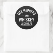 Whiskey helpt grappige quotes drink alcohol gezegd ronde sticker (Tas)