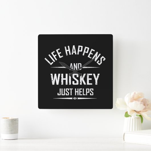 Whiskey helpt grappige quotes drink alcohol gezegd vierkante klok (Huis)