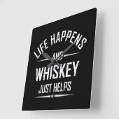 Whiskey helpt grappige quotes drink alcohol gezegd vierkante klok (Hoek)