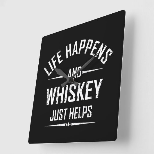 Whiskey helpt grappige quotes drink alcohol gezegd vierkante klok (Hoek)