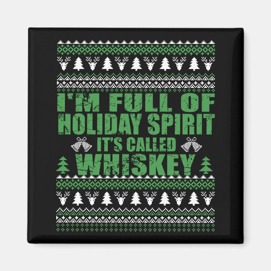 Whiskey is mijn geest grappige lelijke kerst trui magneet (Voorkant)